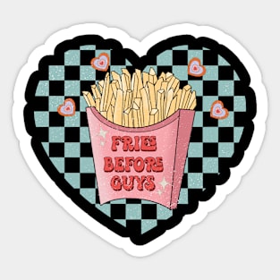 Fries Before Guys Sticker